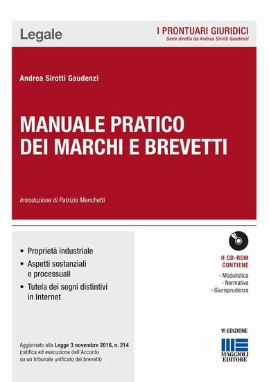 Immagine di MANUALE PRATICO DEI MARCHI E DEI BREVETTI. CON CD-ROM