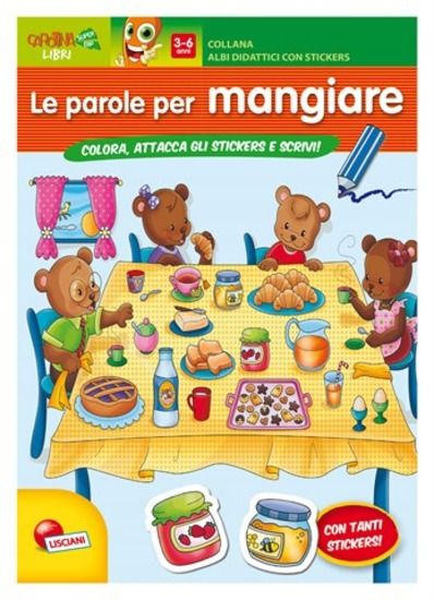 Immagine di PAROLE PER MANGIARE. CON ADESIVI. EDIZ. ILLUSTRATA (LE)