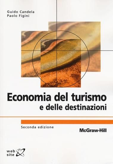 Immagine di ECONOMIA DEL TURISMO E DELLE DESTINAZIONI