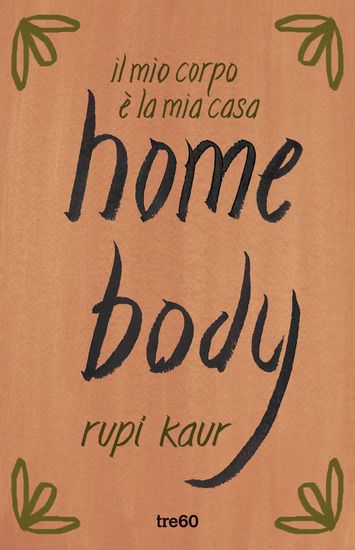 Immagine di HOME BODY. IL MIO CORPO E` LA MIA CASA