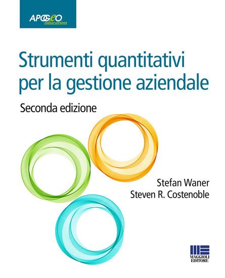 Immagine di STRUMENTI QUANTITATIVI PER LA GESTIONE AZIENDALE