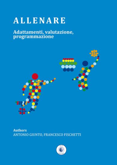 Immagine di ALLENARE. ADATTAMENTI, VALUTAZIONE, PROGRAMMAZIONE