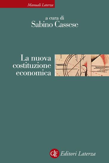 Immagine di NUOVA COSTITUZIONE ECONOMICA. NUOVA EDIZ. (LA)