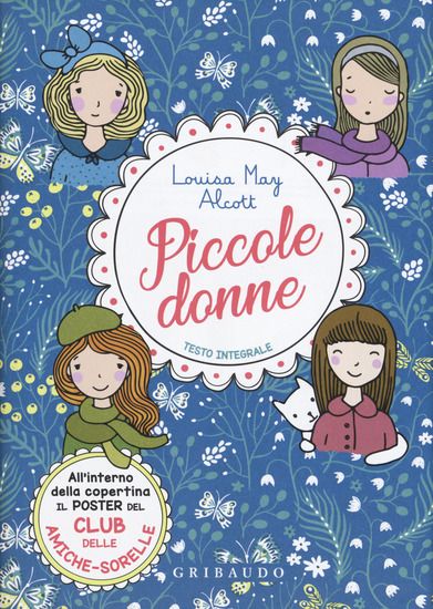 Immagine di PICCOLE DONNE. EDIZ. INTEGRALE. CON POSTER