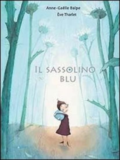 Immagine di SASSOLINO BLU. EDIZ. ILLUSTRATA (IL)