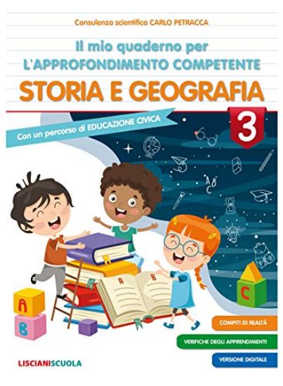 Immagine di MIO QUADERNO PER L`APPROFONDIMENTO COMPETENTE STORIA E GEOGRAFIA 3