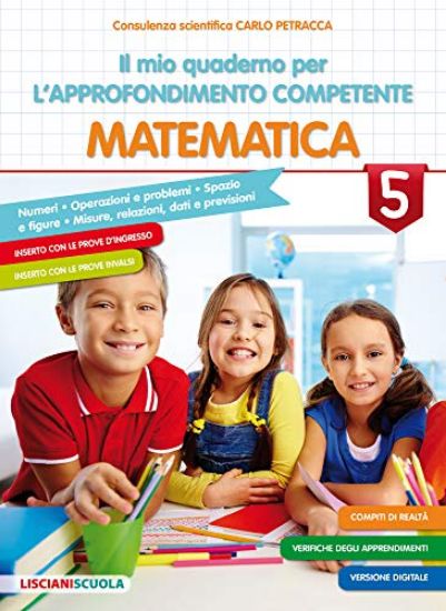 Immagine di MIO QUADERNO PER L`APPROFONDIMENTO COMPETENTE MATEMATICA 5