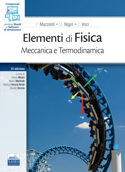 Immagine di ELEMENTI DI FISICA. MECCANICA E TERMODINAMICA