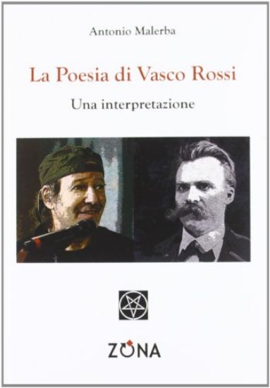 Immagine di POESIA DI VASCO ROSSI. UNA INTERPRETAZIONE (LA)