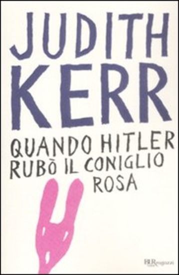 Immagine di QUANDO HITLER RUBO` IL CONIGLIO ROSA