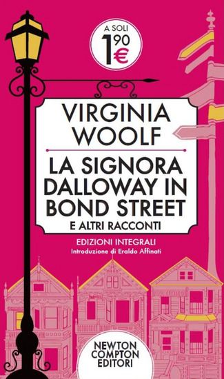 Immagine di SIGNORA DALLOWAY BOND STREET ALTRI RACCONTI (LA)