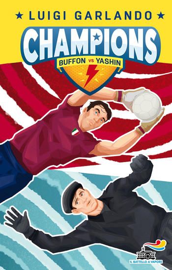 Immagine di BUFFON VS YASHIN. CHAMPIONS