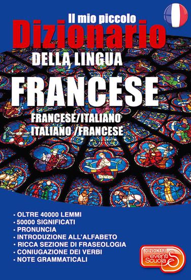 Immagine di MIO PICCOLO DIZIONARIO DELLA LINGUA FRANCESE. FRANCESE/ITALIANO. ITALIANO/FRANCESE. (IL)