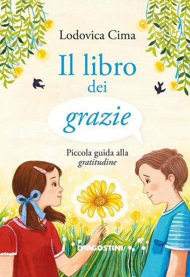 Immagine di LIBRO DEI GRAZIE. PICCOLA GUIDA ALLA GRATITUDINE (IL)