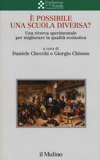 Immagine di E` POSSIBILE UNA SCUOLA DIVERSA? UNA RICERCA SPERIMENTALE PER MIGLIORARE LA QUALITA` SCOLASTICA