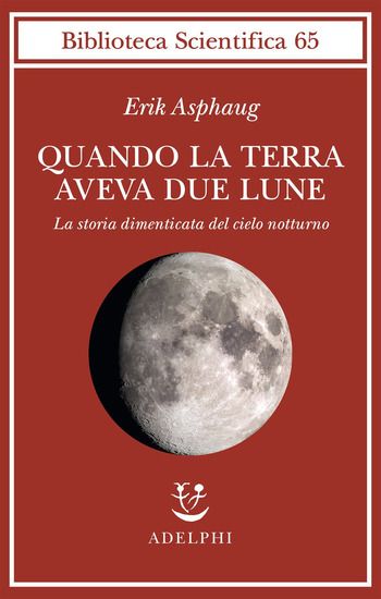 Immagine di QUANDO LA TERRA AVEVA DUE LUNE