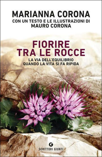 Immagine di FIORIRE TRA LE ROCCE