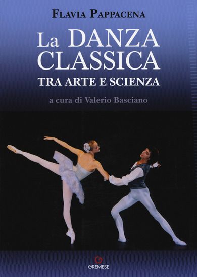 Immagine di DANZA CLASSICA TRA ARTE E SCIENZA.