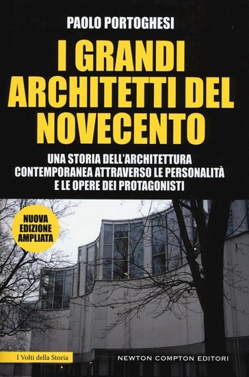 Immagine di GRANDI ARCHITETTI DEL NOVECENTO. EDIZ. ILLUSTRATA (I)