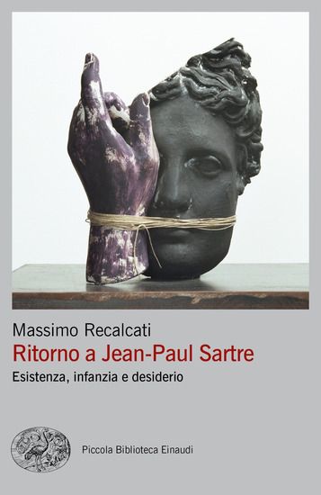 Immagine di RITORNO A JEAN-PAUL SARTRE. ESISTENZA, INFANZIA E DESIDERIO