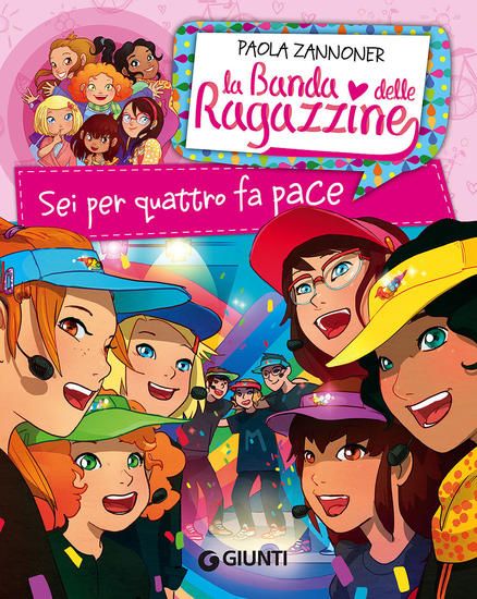 Immagine di SEI PER QUATTRO FA PACE. LA BANDA DELLE RAGAZZINE