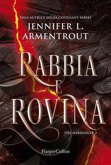 Immagine di RABBIA E ROVINA. HARBINGER SERIES - VOLUME 2