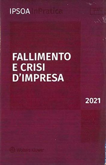 Immagine di FALLIMENTO E CRISI D`IMPRESA 2021