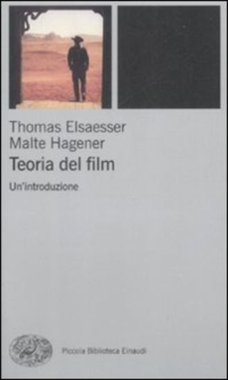 Immagine di TEORIA DEL FILM. UN`INTRODUZIONE