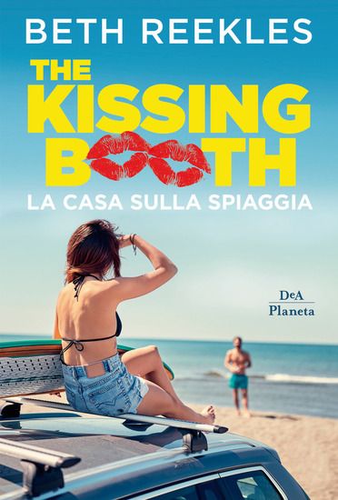 Immagine di CASA SULLA SPIAGGIA. THE KISSING BOOTH (LA)