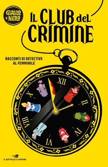 Immagine di RACCONTI DI DETECTIVE AL FEMMINILE. IL CLUB DEL CRIMINE