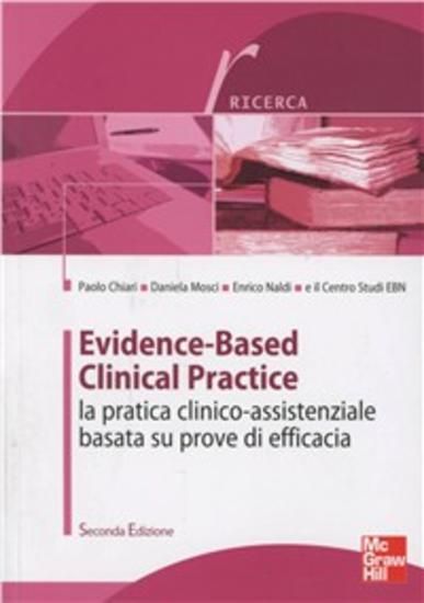 Immagine di EVIDENCE-BASED CLINICAL PRACTICE. LA PRATICA CLINICO-ASSISTENZIALE BASATA SU PROVE DI EFFICACIA