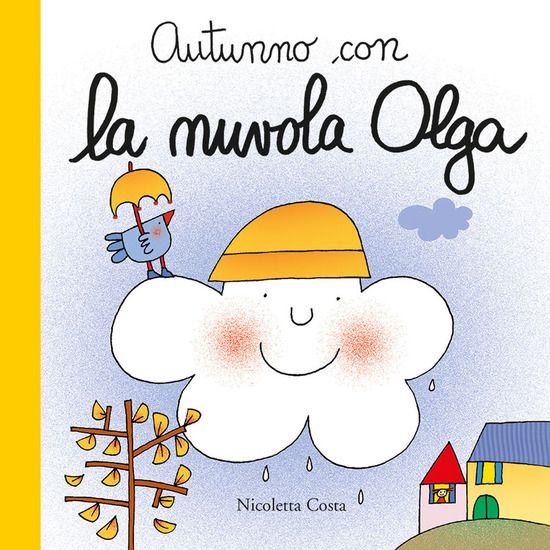 Immagine di AUTUNNO CON LA NUVOLA OLGA. EDIZ. A COLORI