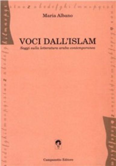 Immagine di VOCI DALL`ISLAM SAGGI LETTERATURA ARABA CONTEMPORANEA