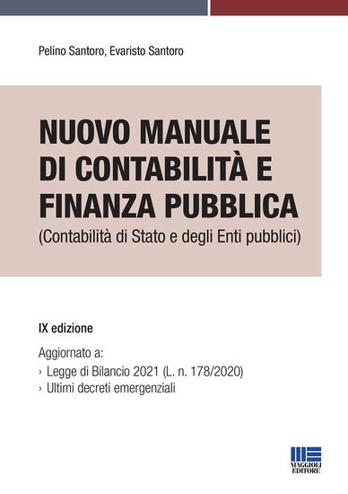 Immagine di MANUALE DI CONTABILITA` E FINANZA PUBBLICA 2021