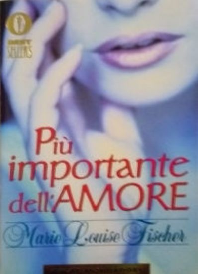 Immagine di PIU` IMPORTANTE DELL`AMORE