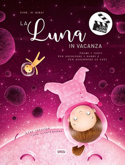 Immagine di LUNA IN VACANZA. CIAK, SI GIRA! EDIZ. A COLORI (LA)