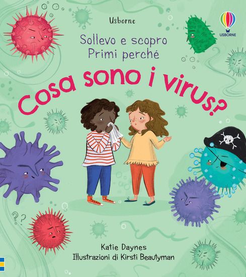 Immagine di COSA SONO I VIRUS? SOLLEVO E SCOPRO. EDIZ. A COLORI