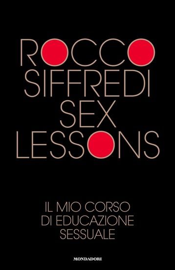 Immagine di SEX LESSONS. IL MIO CORSO DI EDUCAZIONE SESSUALE