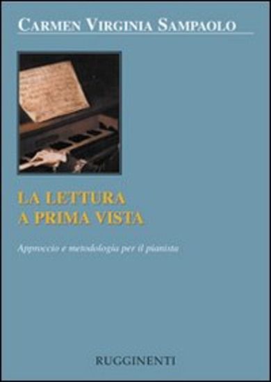 Immagine di LETTURA A PRIMA VISTA. APPROCCIO E METODOLOGIA PER IL PIANISTA (LA)