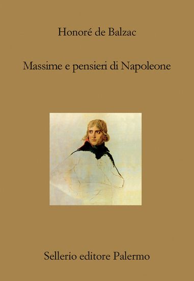 Immagine di MASSIME E PENSIERI DI NAPOLEONE