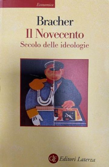 Immagine di NOVECENTO SECOLO DELLE IDEOLOGIE