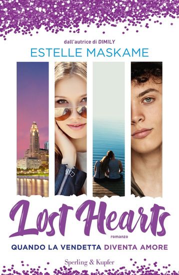 Immagine di LOST HEARTS. QUANDO LA VENDETTA DIVENTA AMORE