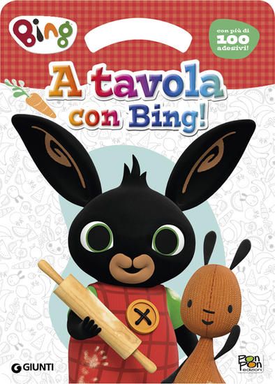 Immagine di TAVOLA CON BING! ACTIVITY BOOK 3. BING. EDIZ. ILLUSTRATA (A)