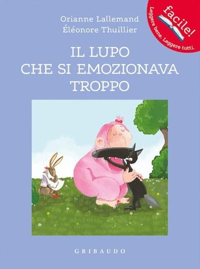 Immagine di LUPO CHE SI EMOZIONAVA TROPPO. AMICO LUPO (IL)