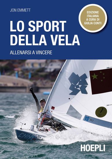 Immagine di SPORT DELLA VELA. ALLENARSI A VINCERE (LO)