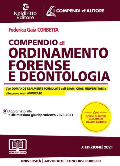 Immagine di COMPENDIO DI ORDINAMENTO FORENSE E DEONTOLOGIA. 2021