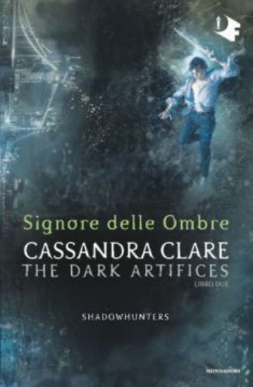 Immagine di DARK ARTIFICES. SIGNORE DELLE OMBRE. (THE) LIBRO 2 - VOLUME 2