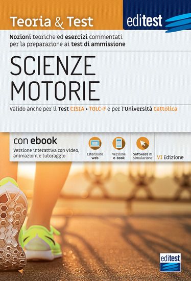 Immagine di EDITEST. SCIENZE MOTORIE. TEORIA & TEST. NOZIONI TEORICHE ED ESERCIZI COMMENTATI PER LA PREPARAZ...