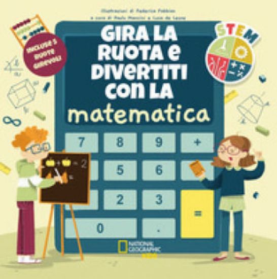 Immagine di GIRA LA RUOTA E DIVERTITI CON LA MATEMATICA. STEM