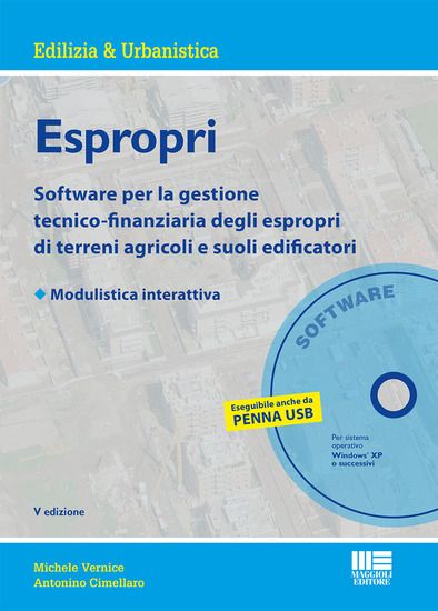 Immagine di ESPROPRI. SOFTWARE PER LA GESTIONE TECNICO-FINANZIARIA DEGLI ESPROPRI DI TERRENI AGRICOLI E SUOL...